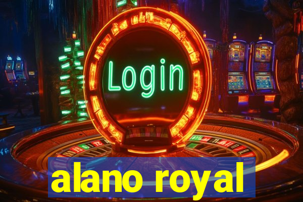 alano royal